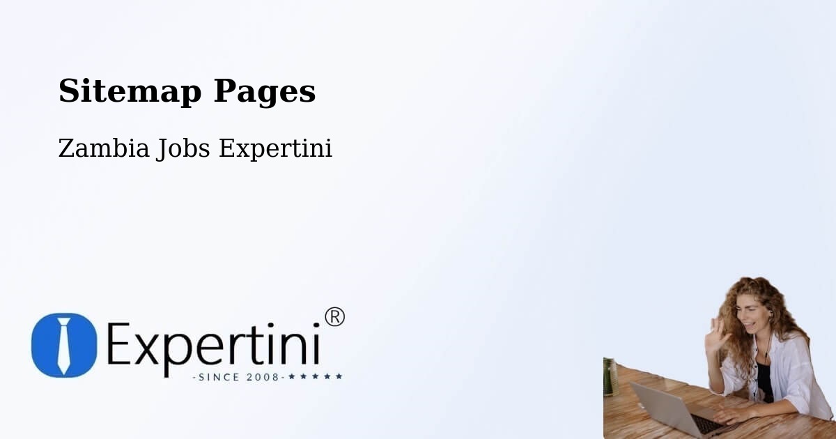 Sitemap Pages - Chipata - Zambia Jobs Expertini